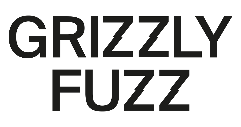 Grizzly Fuzz.